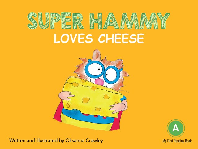 Okładka książki dla Super Hammy Loves Cheese