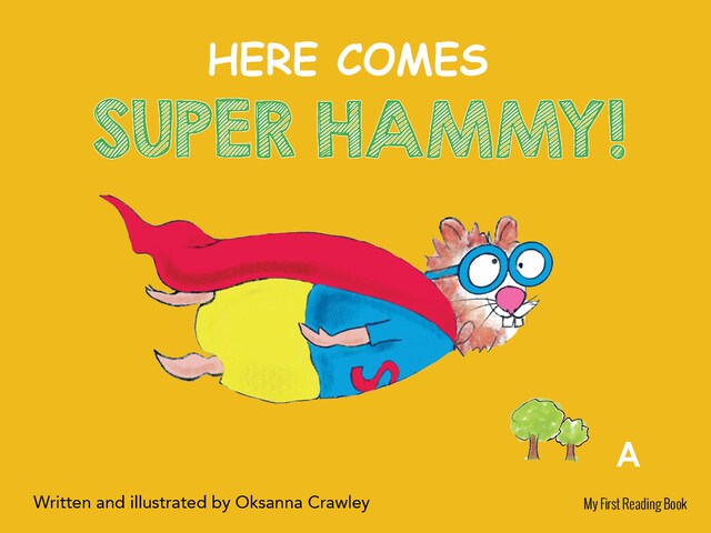 Copertina del libro per Here Comes Super Hammy