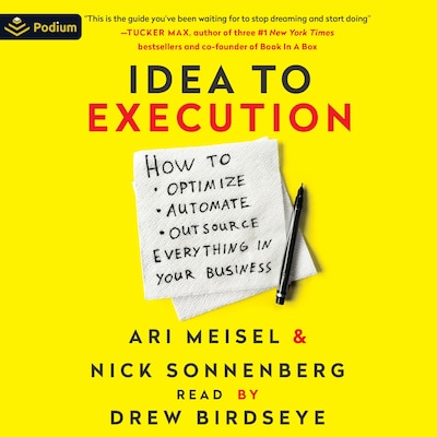 Idea to Execution