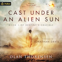 Cast Under an Alien Sun