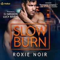 Slow Burn