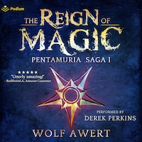 The Reign of Magic