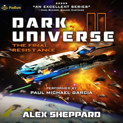 Dark Universe, Part II: Final Resistance