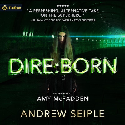 Dire: Born