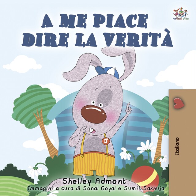 Book cover for A me piace dire la verità (Italian only)