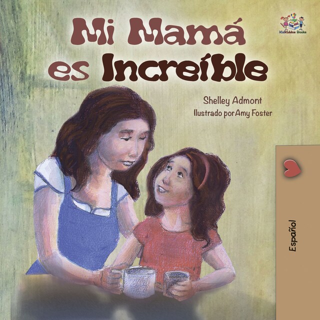 Buchcover für Mi mamá es increíble (Spanish Only)