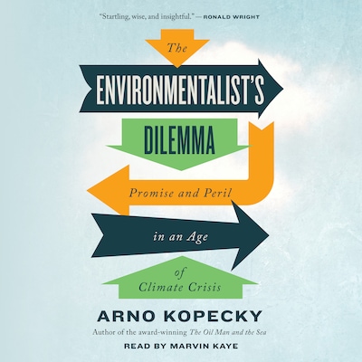 The Environmentalist's Dilemma