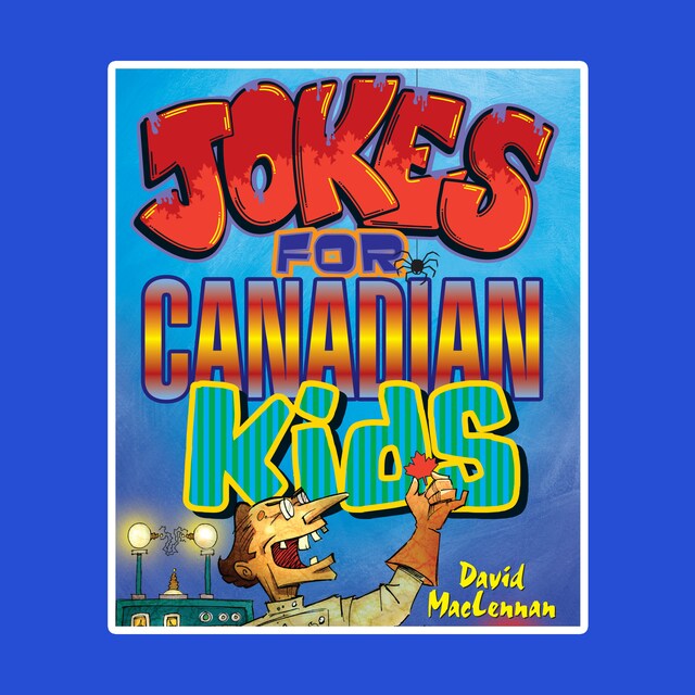 Kirjankansi teokselle Jokes For Canadian Kids