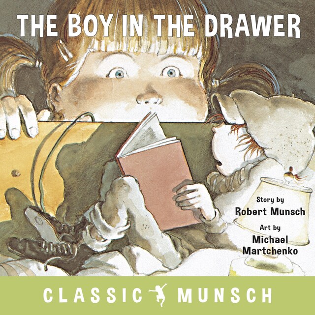 Kirjankansi teokselle The Boy in the Drawer (Classic Munsch Audio)