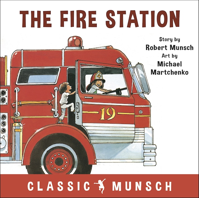 Bogomslag for The Fire Station (Classic Munsch Audio)