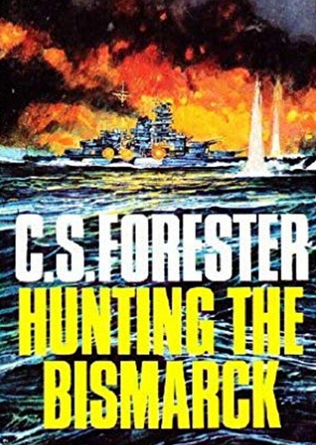 Book cover for Hunting the Bismarck
