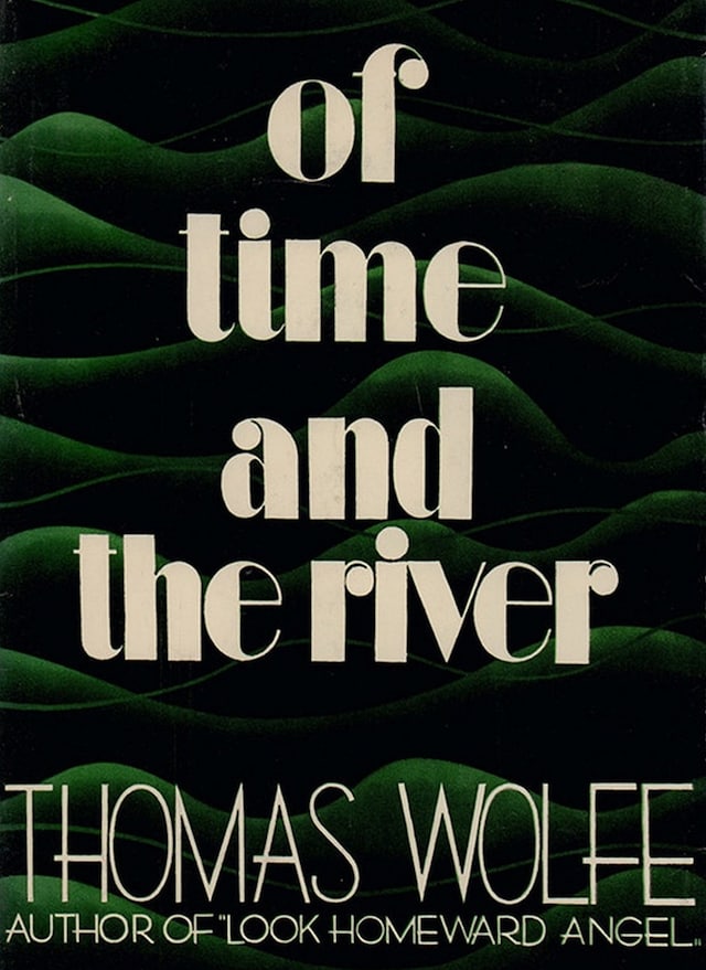 Kirjankansi teokselle Of Time and The River