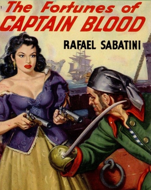 Kirjankansi teokselle The Fortunes of Captain Blood