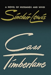 Cass Timberlane: A Novel of Husbands and Wives