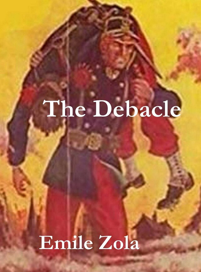 Kirjankansi teokselle The Debacle