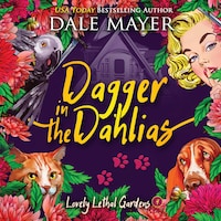 Dagger in the Dahlias
