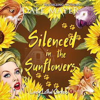 Silenced in the Sunflowers