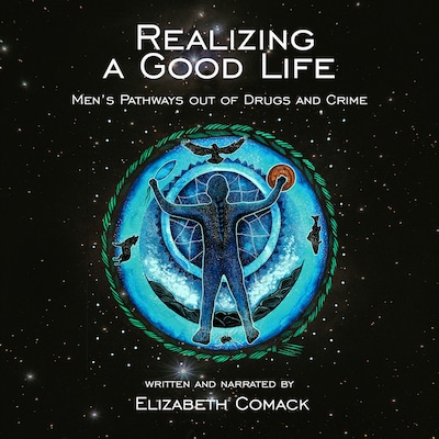 Realizing a Good Life