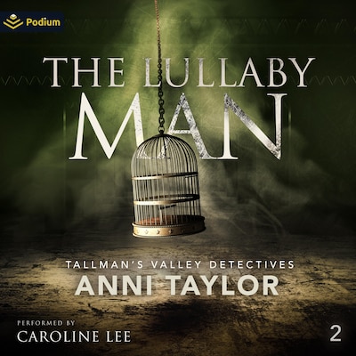 The Lullaby Man
