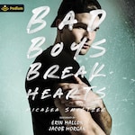 Bad Boys Break Hearts