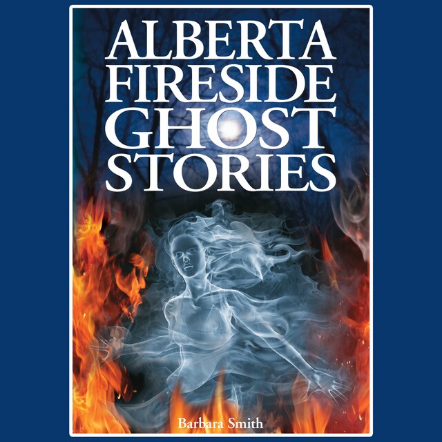 Buchcover für Alberta Fireside Ghost Stories