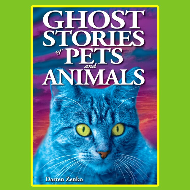 Book cover for Ghost Stories of Pets and Animals