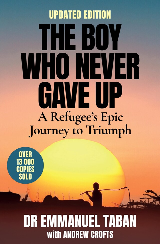 Book cover for The Boy Who Never Gave Up