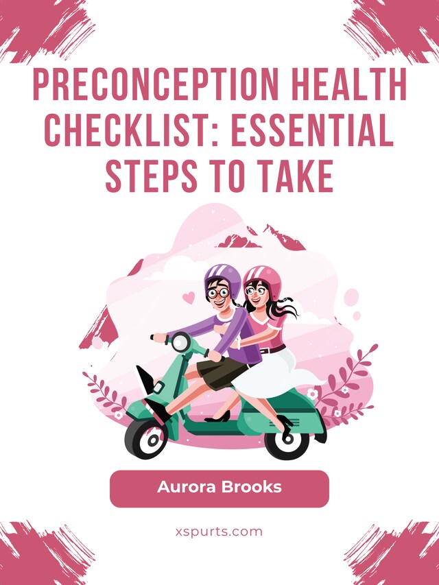 Book cover for Preconception Health Checklist- Essential Steps to Take