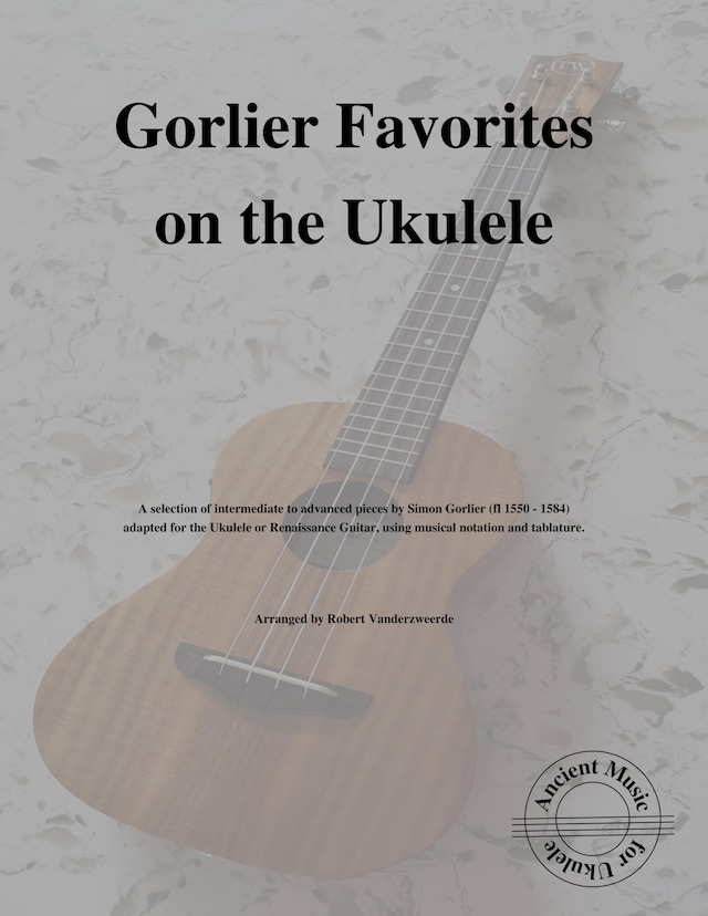 Gorlier Favorites on the Ukulele