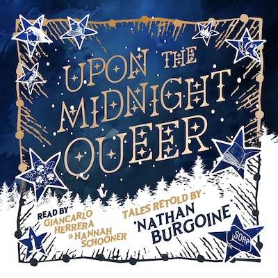 Upon the Midnight Queer