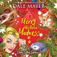 Merry Mistletoe Madness