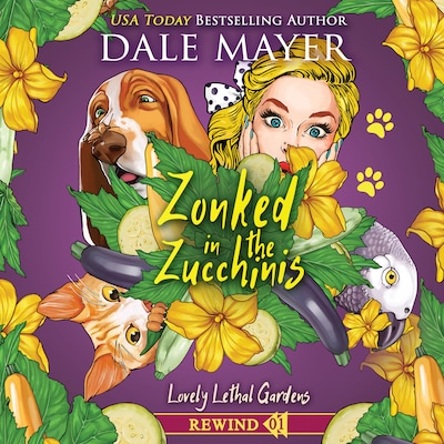 Zonked in the Zucchinis