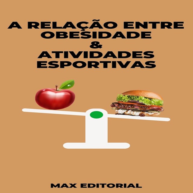 Boekomslag van A Relação entre Obesidade & Atividades Esportivas