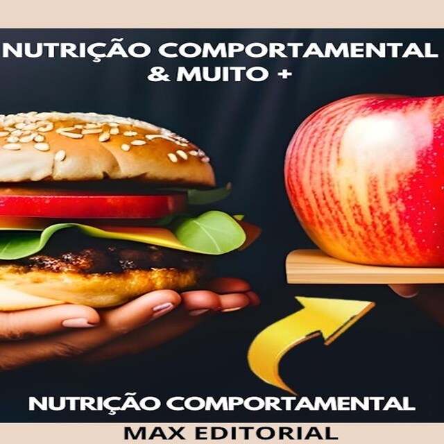 Portada de libro para Nutrição Comportamental & MUITO +