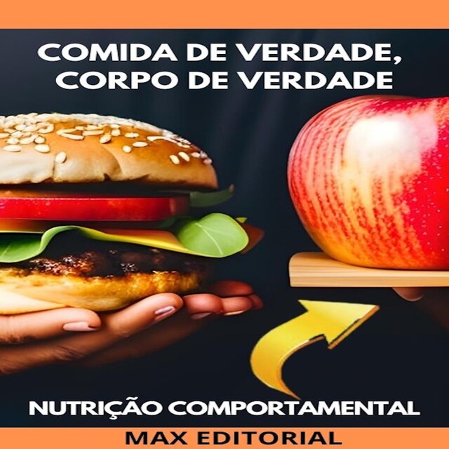 Copertina del libro per Comida de Verdade, Corpo de Verdade