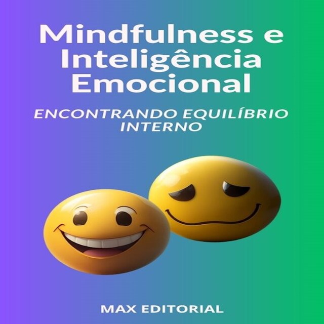 Kirjankansi teokselle Mindfulness e Inteligência Emocional Encontrando Equilíbrio Interno