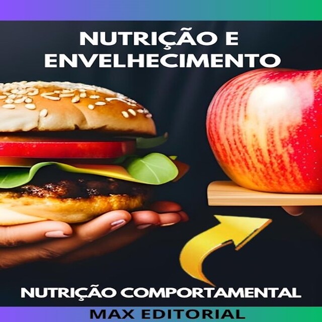 Bokomslag för Nutrição e envelhecimento