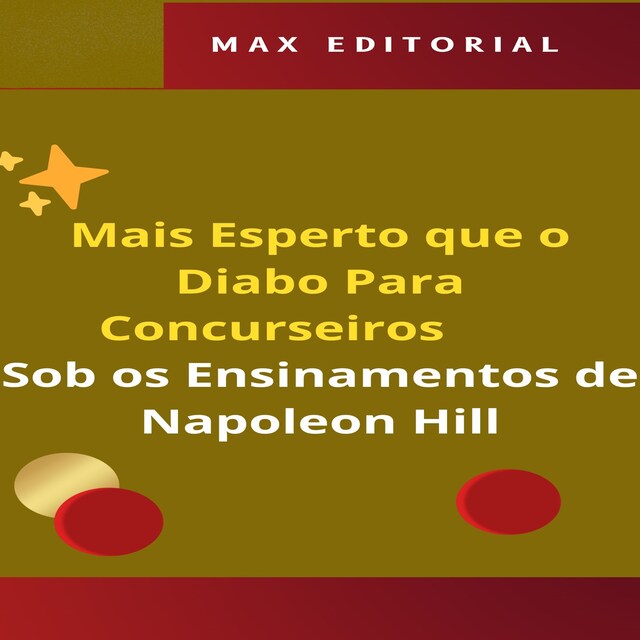 Kirjankansi teokselle Mais Esperto que o Diabo Para Concurseiros, Sob os Ensinamentos de Napoleon Hill