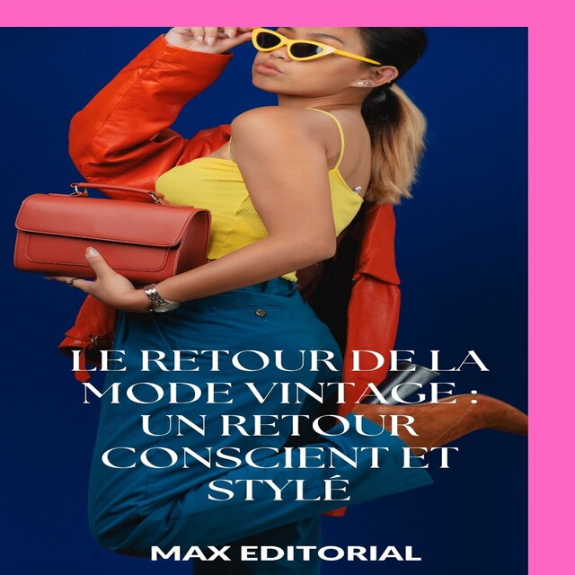 Buchcover für Le retour de la mode vintage : un retour conscient et stylé