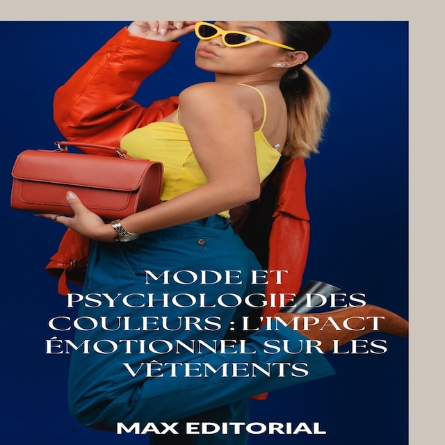 Book cover for Mode et Psychologie des couleurs : l'impact émotionnel sur les vêtements