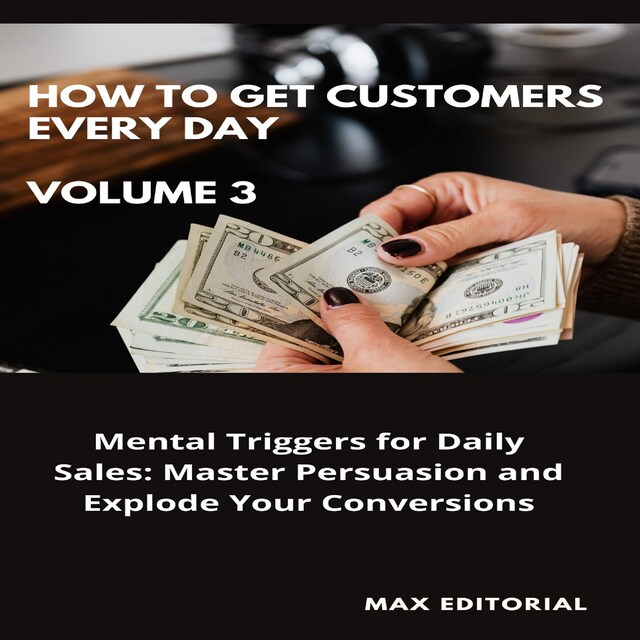 Bokomslag for How To Win Customers Every Day _ Volume 3