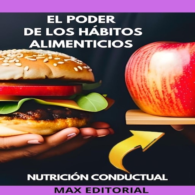 Buchcover für El Poder de Los Hábitos Alimenticios