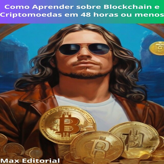 Book cover for Como aprender sobre Blockchain e Criptomoedas em 48 horas ou menos