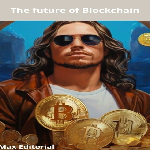 Couverture de livre pour The future of Blockchain