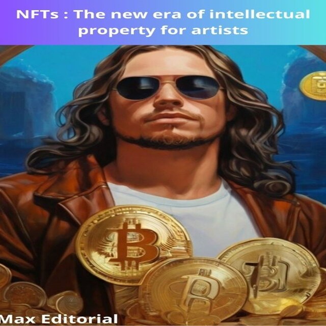 Portada de libro para NFTs : The new era of intellectual property for artists