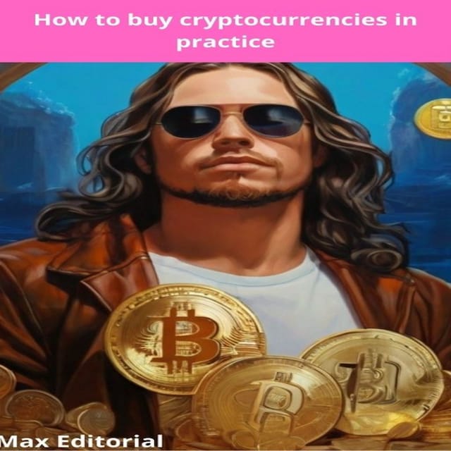 Boekomslag van How to buy cryptocurrencies in practice