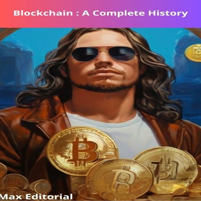 Portada de libro para Blockchain : A Complete History