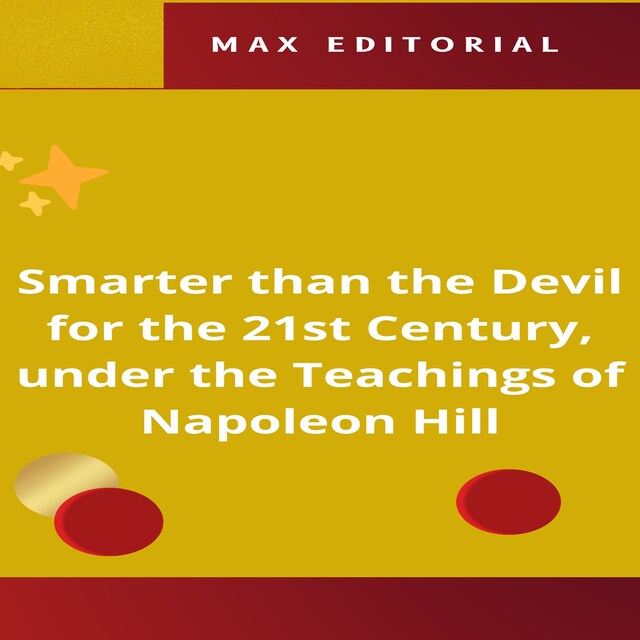 Copertina del libro per Smarter than the Devil for the 21st Century, under the Teachings of Napoleon Hill