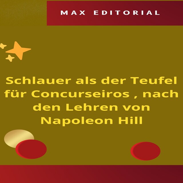 Kirjankansi teokselle Schlauer als der Teufel für Concurseiros , nach den Lehren von Napoleon Hill