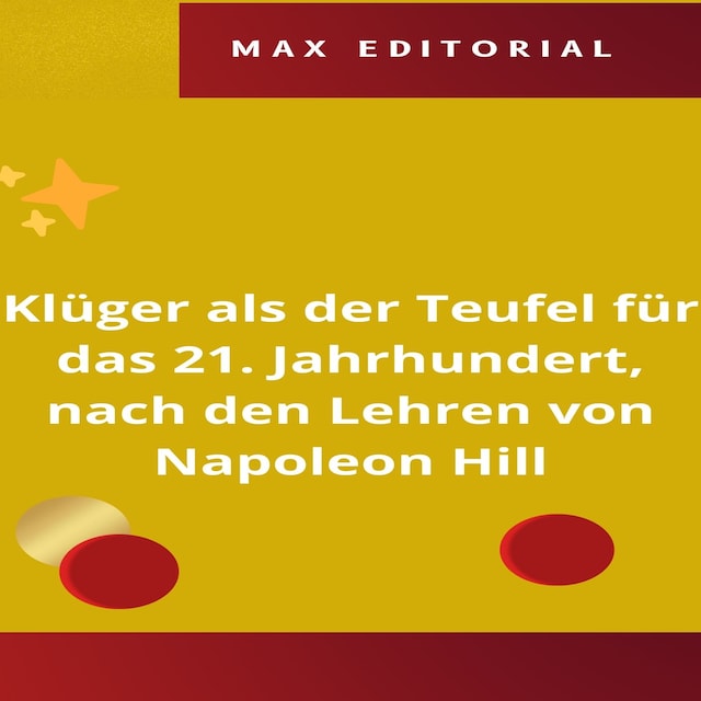 Buchcover für Klüger als der Teufel für das 21. Jahrhundert, nach den Lehren von Napoleon Hill